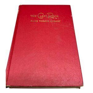 The Cleft Rock By Alice Tisdale Hobart Hardcover Book 1948 English READ